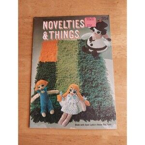 Novelties & Things made with aunt lydia’s heavy rug yarn Pattern booklet